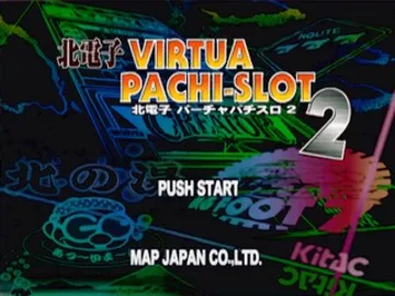 Kita Denshi - Virtua Pachi-Slot 2 (JP) screen shot title